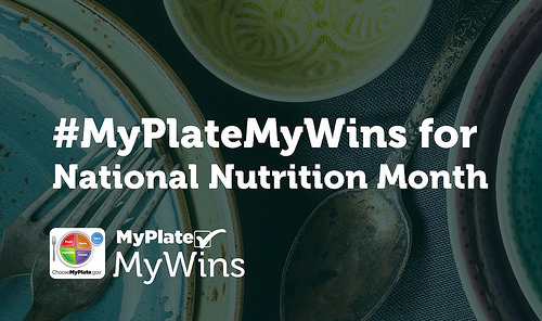 #MyPlateMyWins for National Nutrition Month