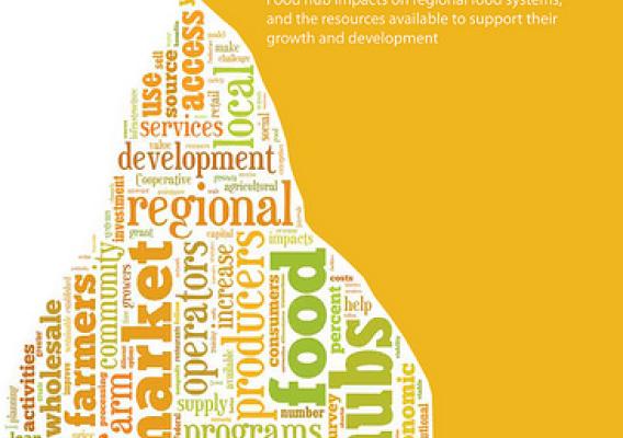 Regional Food Hub Resource Guide.  The guide is a collection of information, resources and background on everything needed to develop or participate in a regional food hub.