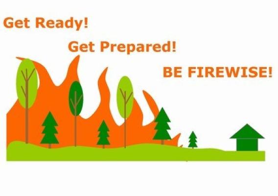 Get Ready, Be Prepared, Be Firewise