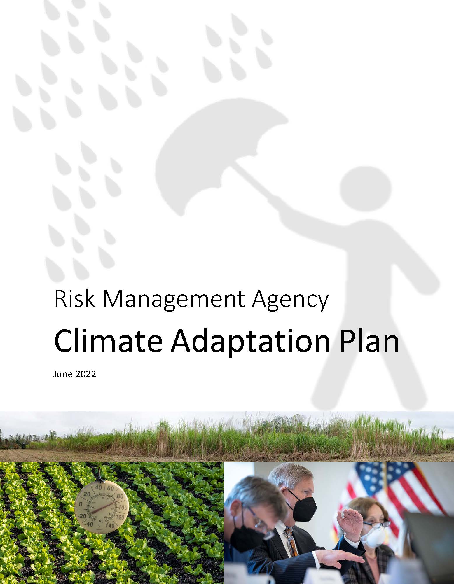 Cover page for the 2022 RMA Action Plan for Climate Adaptation and Resilience, mosaic of Secretary Vilsack, field, thermometer reading 90 degrees.