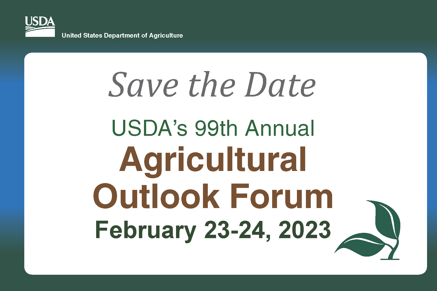 Ag Outlook Forum save the date February 23-24, 2023