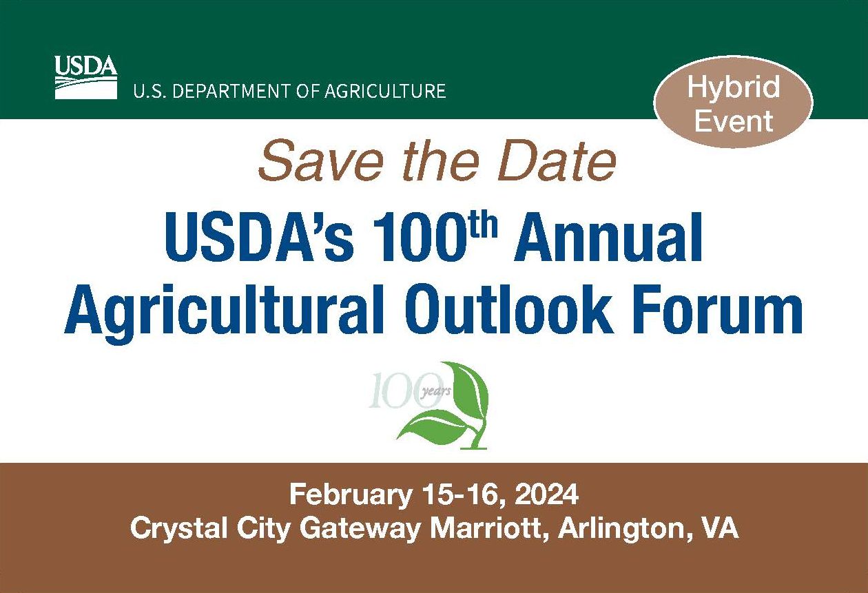 Save the date, 2024 agricultural outlook forum, February 15-16, 2024