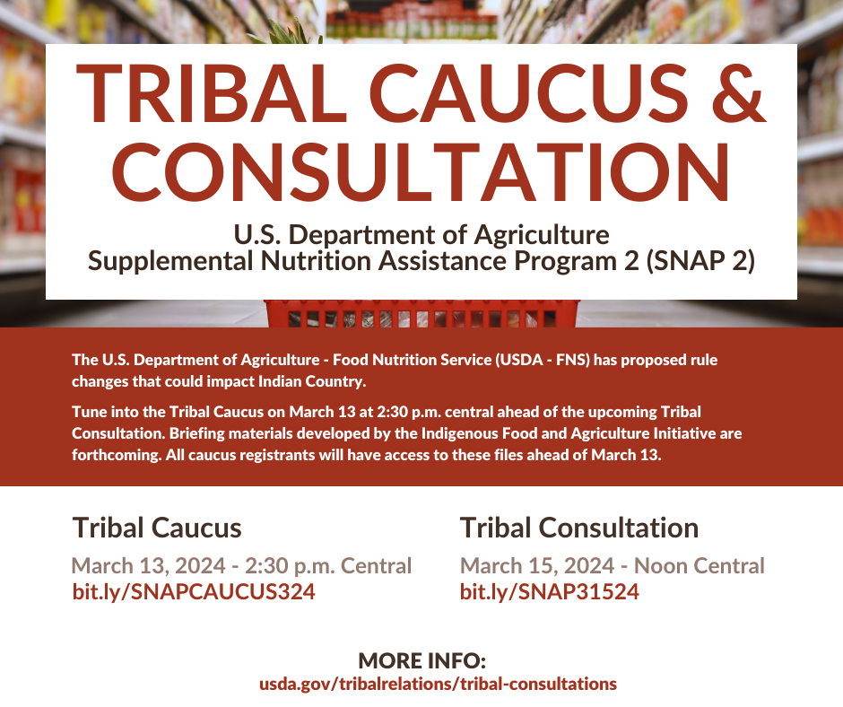 Tribal Caucus and Consultation SNAP graphic