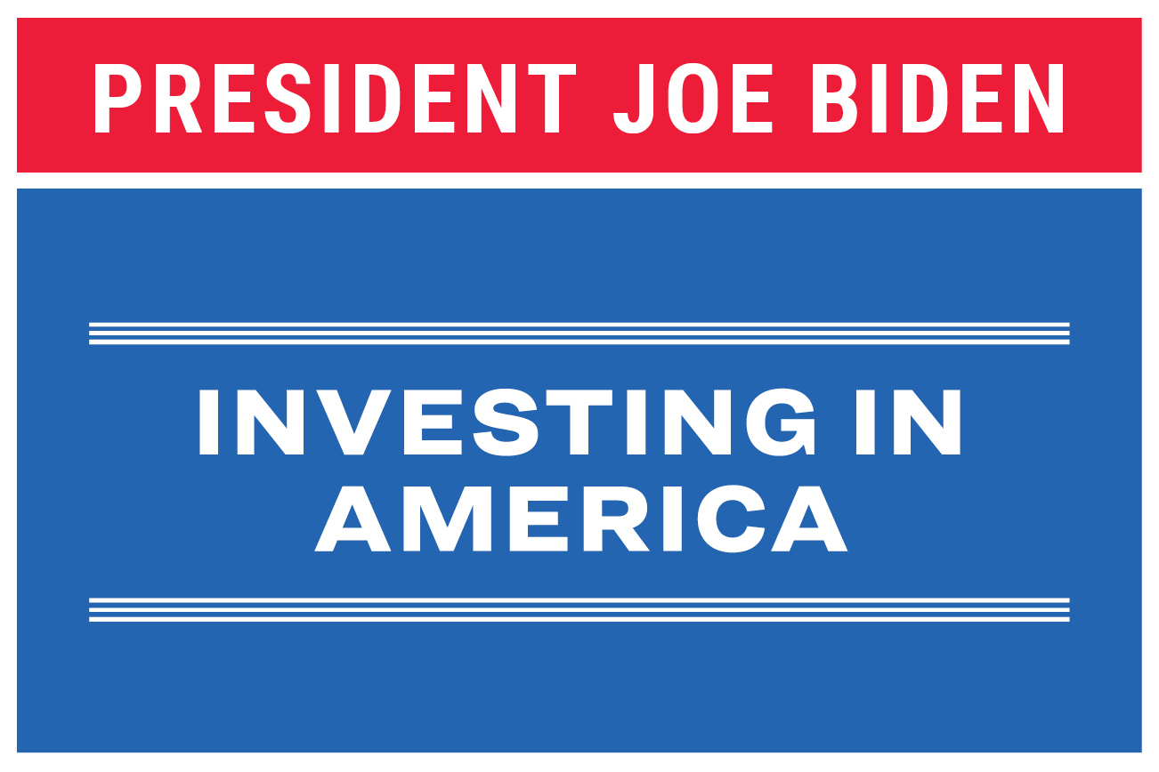President Joe Biden, Investing in America