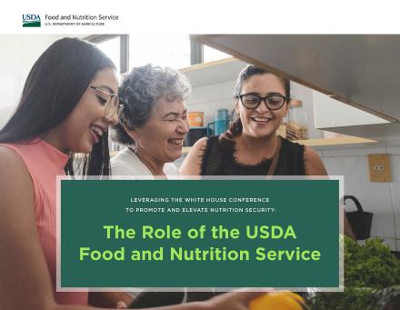 Three women smiling with The Role of the USDA Food and Nutrition Service overlay